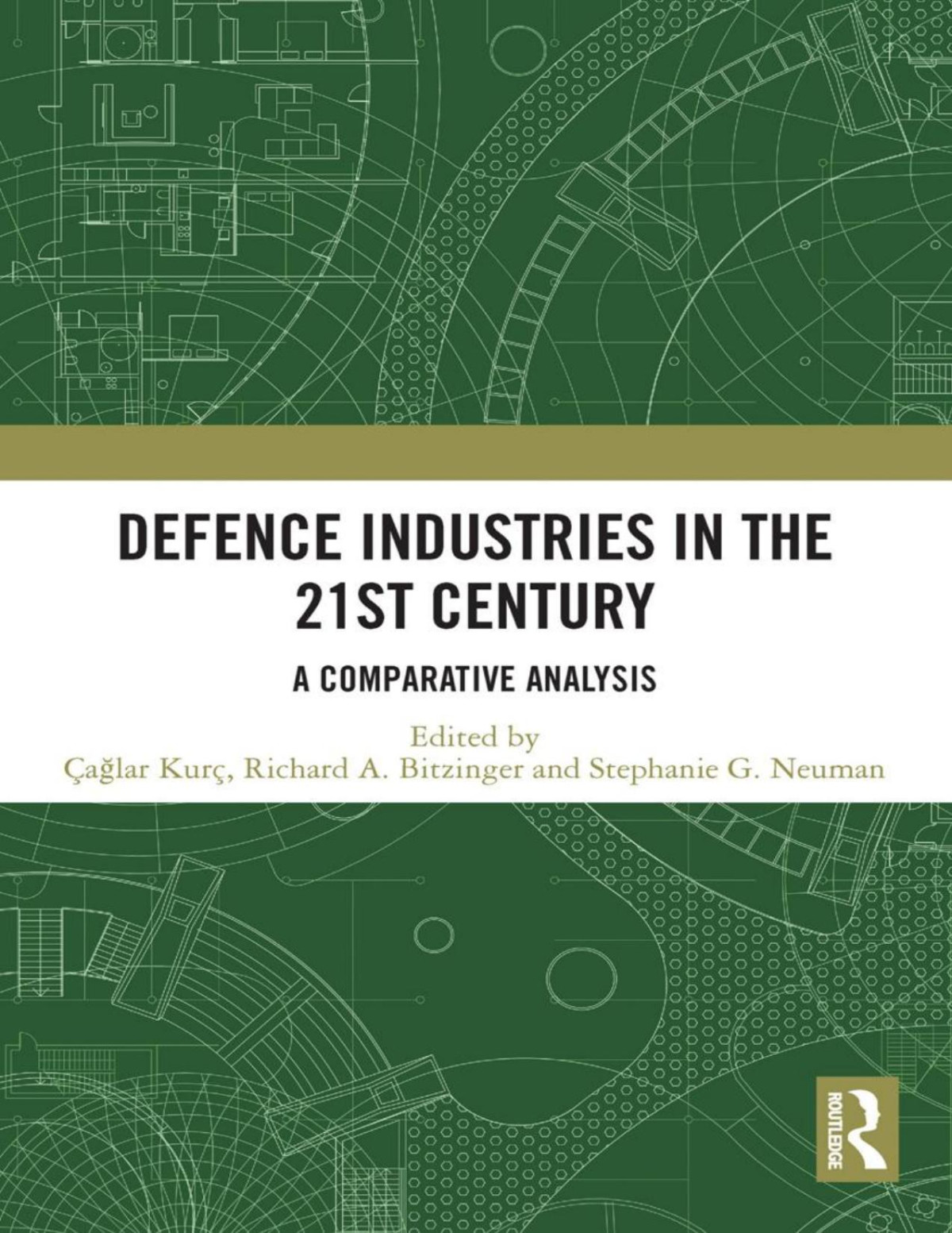 Defence Industries In The 21st Century A Comparative Analysis Alar Kur