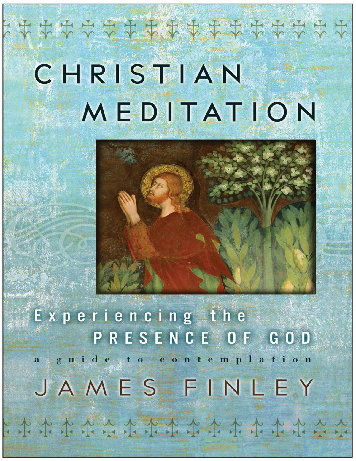 Christian Meditation Finley James