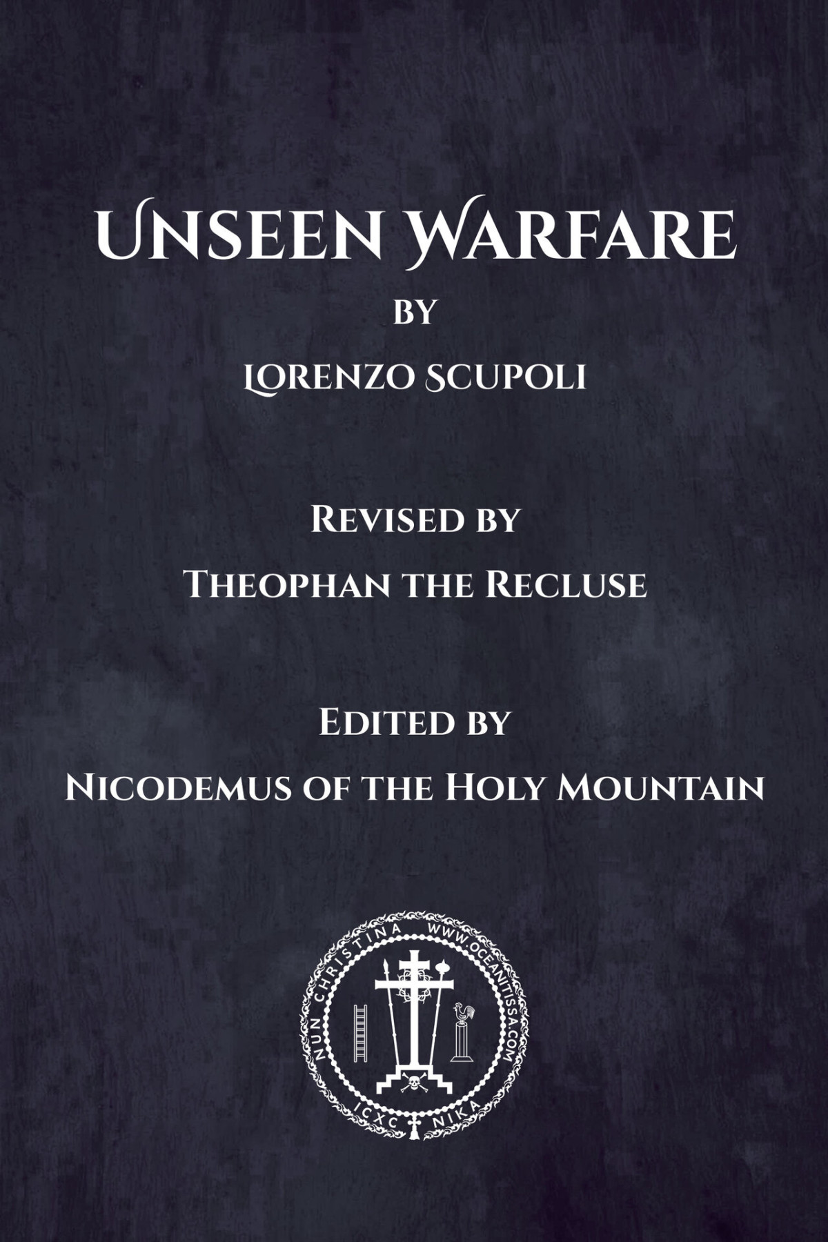 Unseen Warfare Lorenzo Scupoli