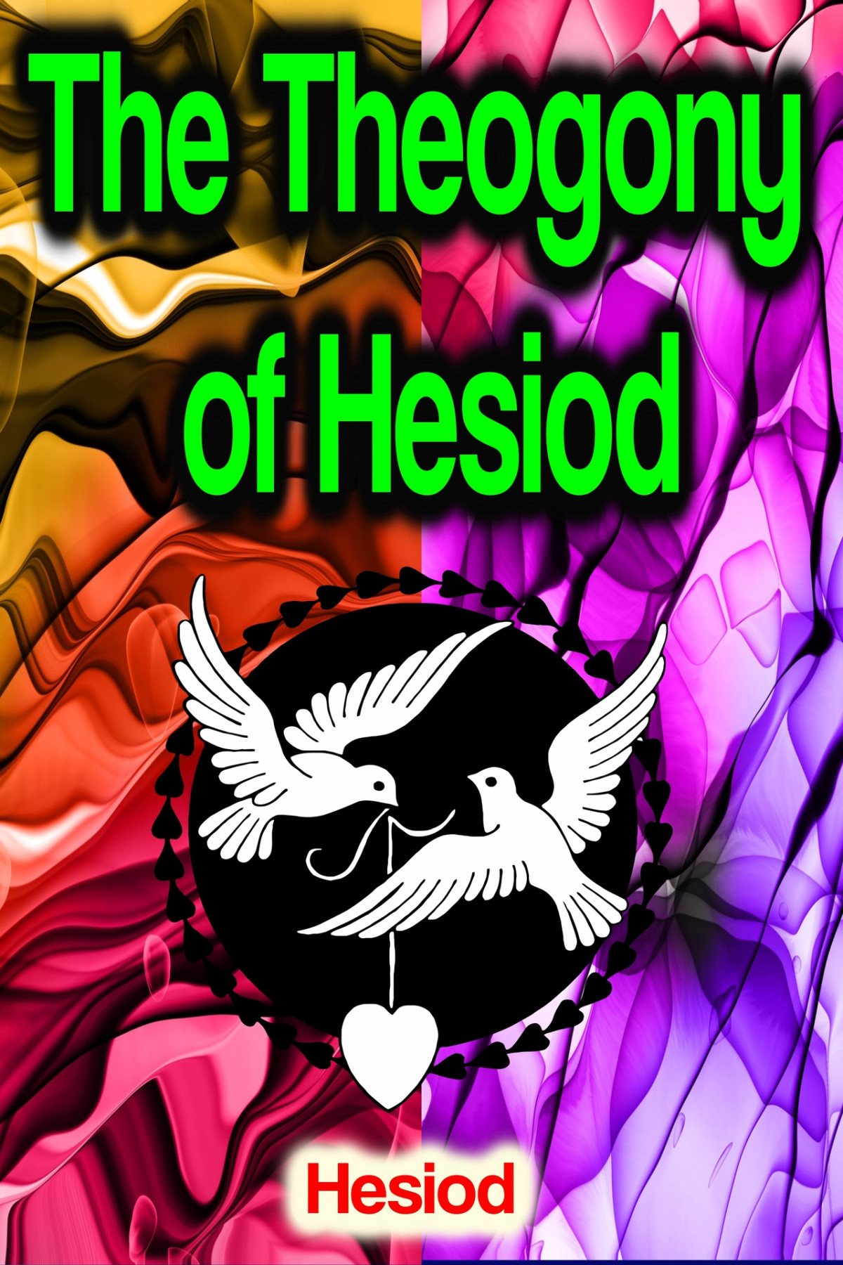 The Theogony Of Hesiod Hesiod