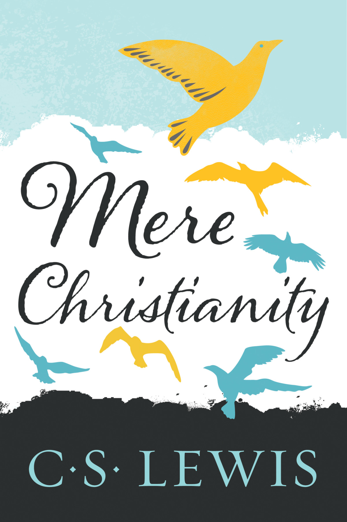 Mere Christianity Cs Lewis Signature Classics C S Lewis