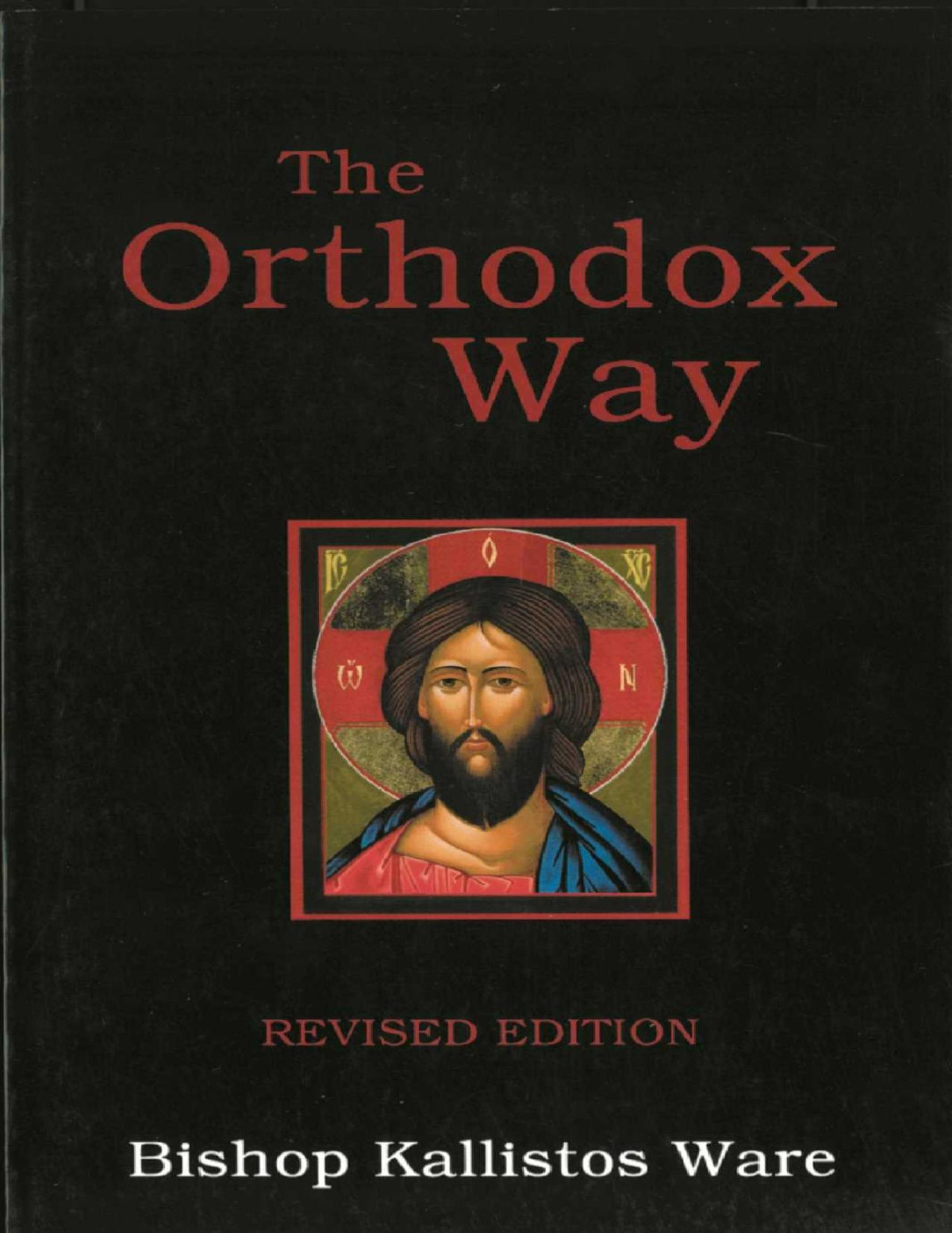 The Orthodox Way Kallistos Bishop Of Diokleia
