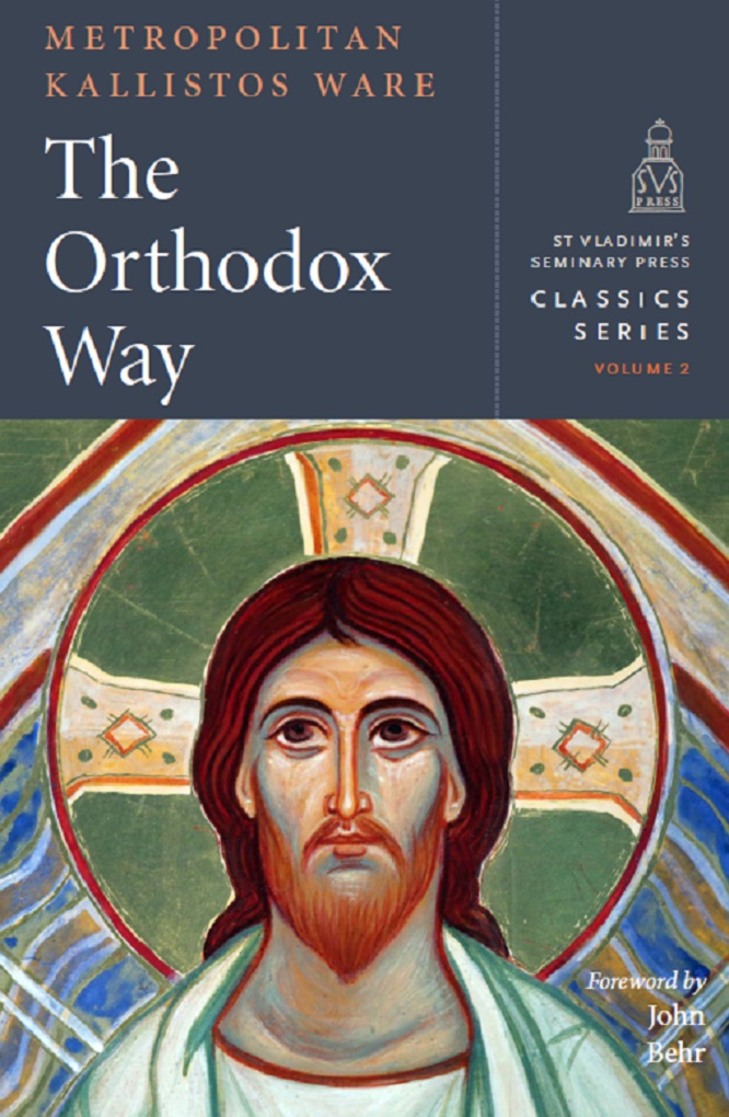The Orthodox Way Classics Series Vol2 Kallistos Ware