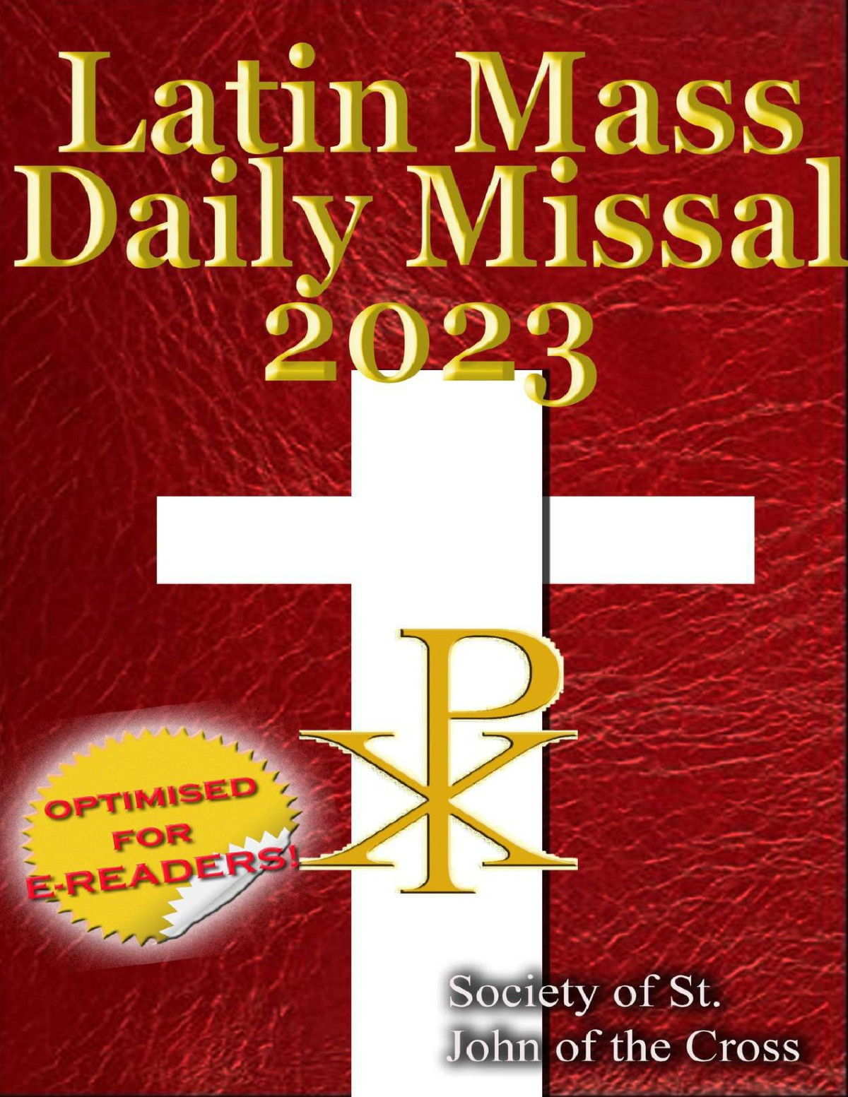 The Latin Mass Daily Missal 2023 Of The Cross Society Of St John