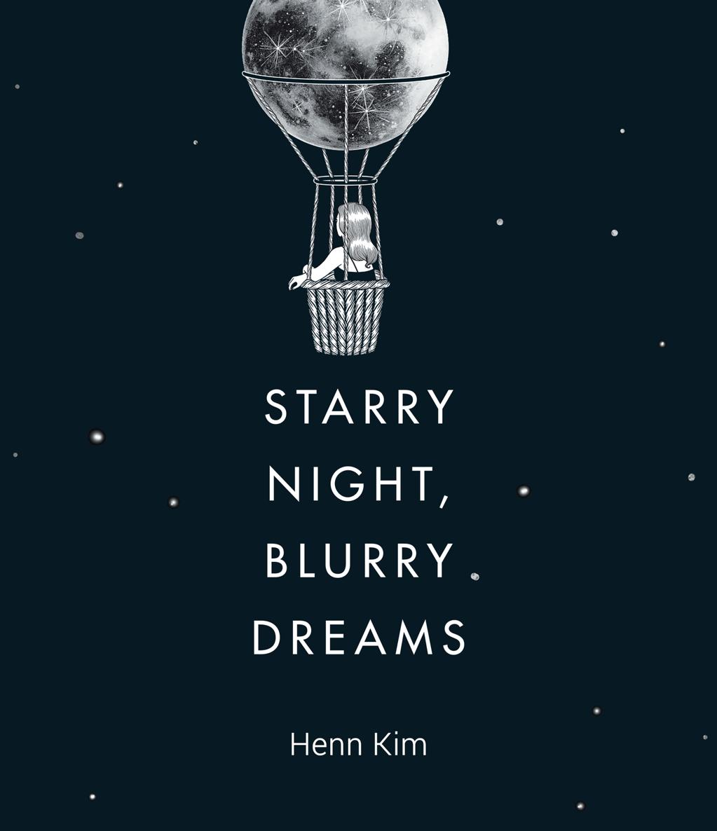 Starry Night Blurry Dreams Henn Kim