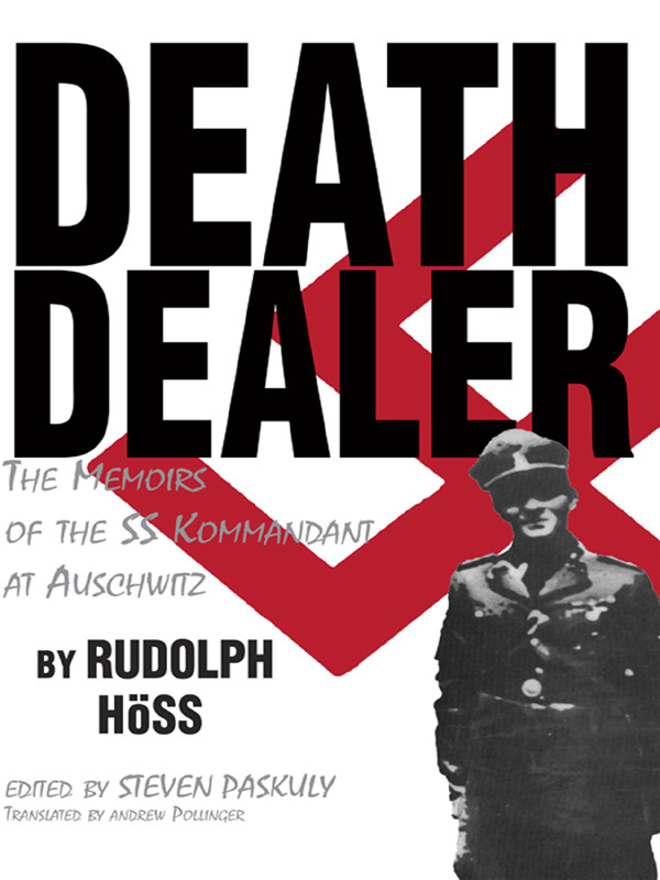 Death Dealer Rudolf Hoss