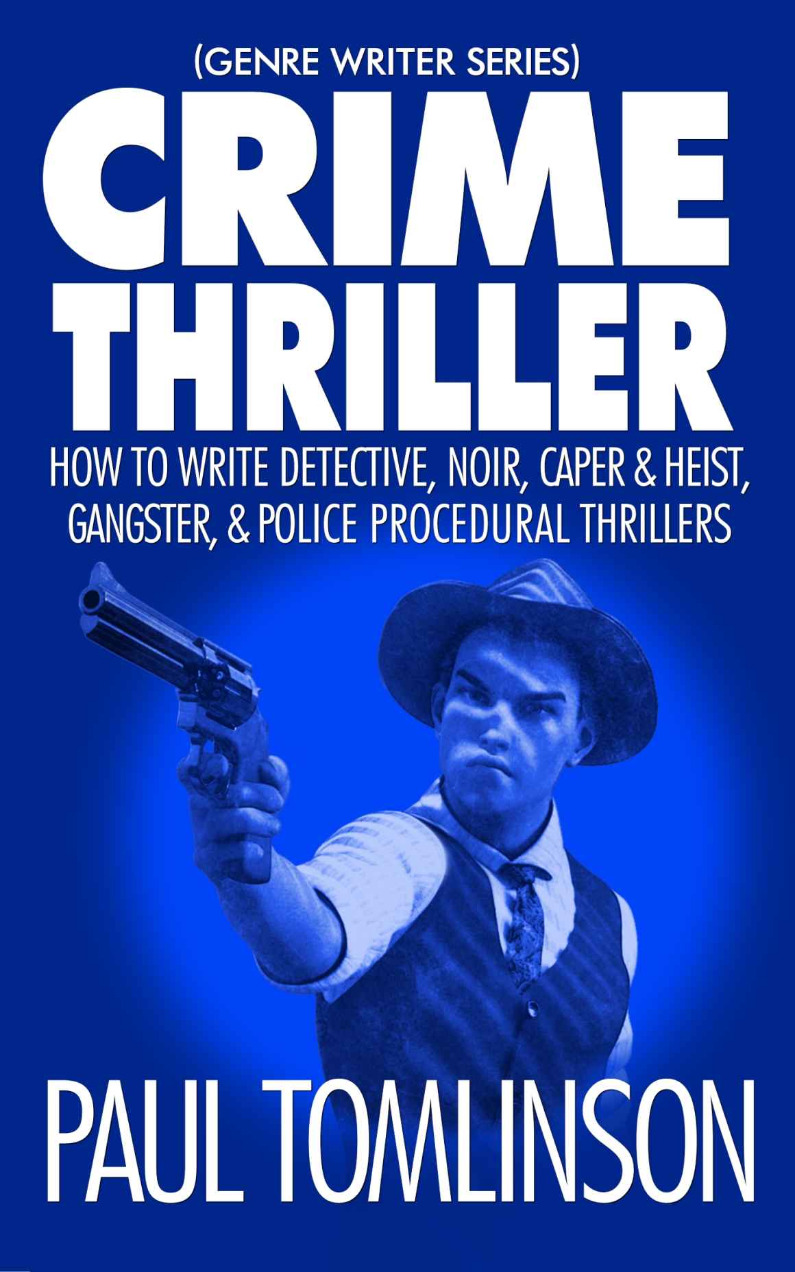 Crime Thriller Paul Tomlinson