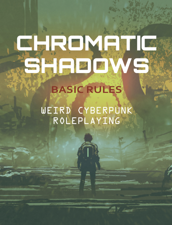 Chromatic Shadows Basic Rules Kristopher Hedley