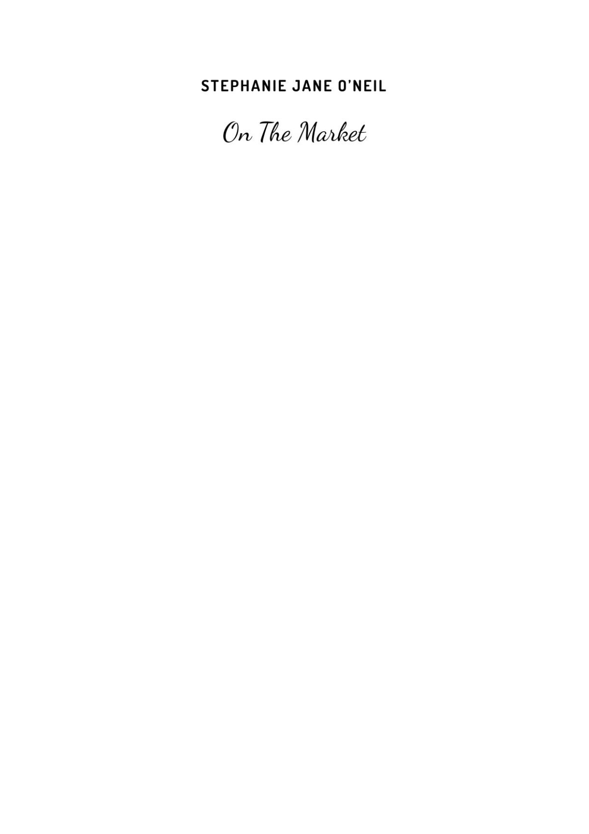 On The Market Stephanie Jane Oneil