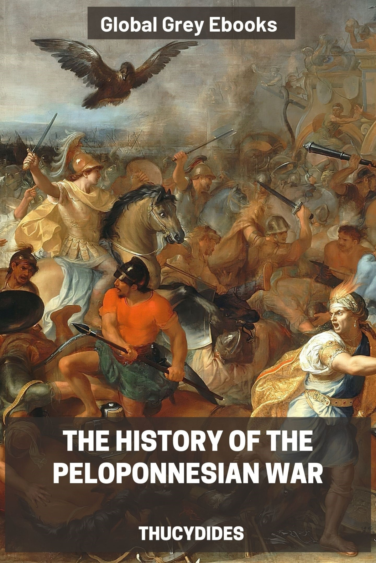 The History Of The Peloponnesian War Thucydides