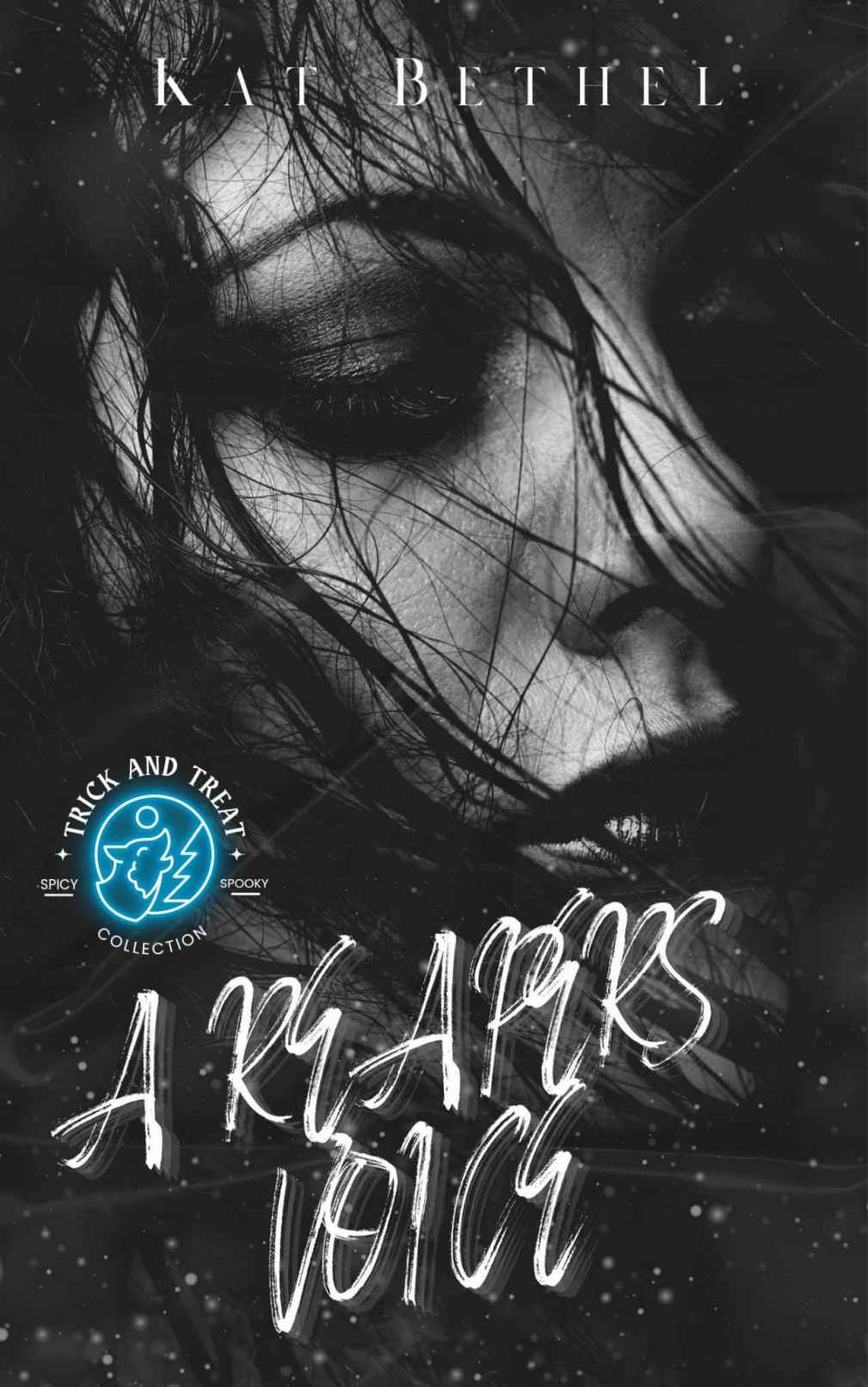 A Reapers Voice Kat Bethel Trick Treat Collections