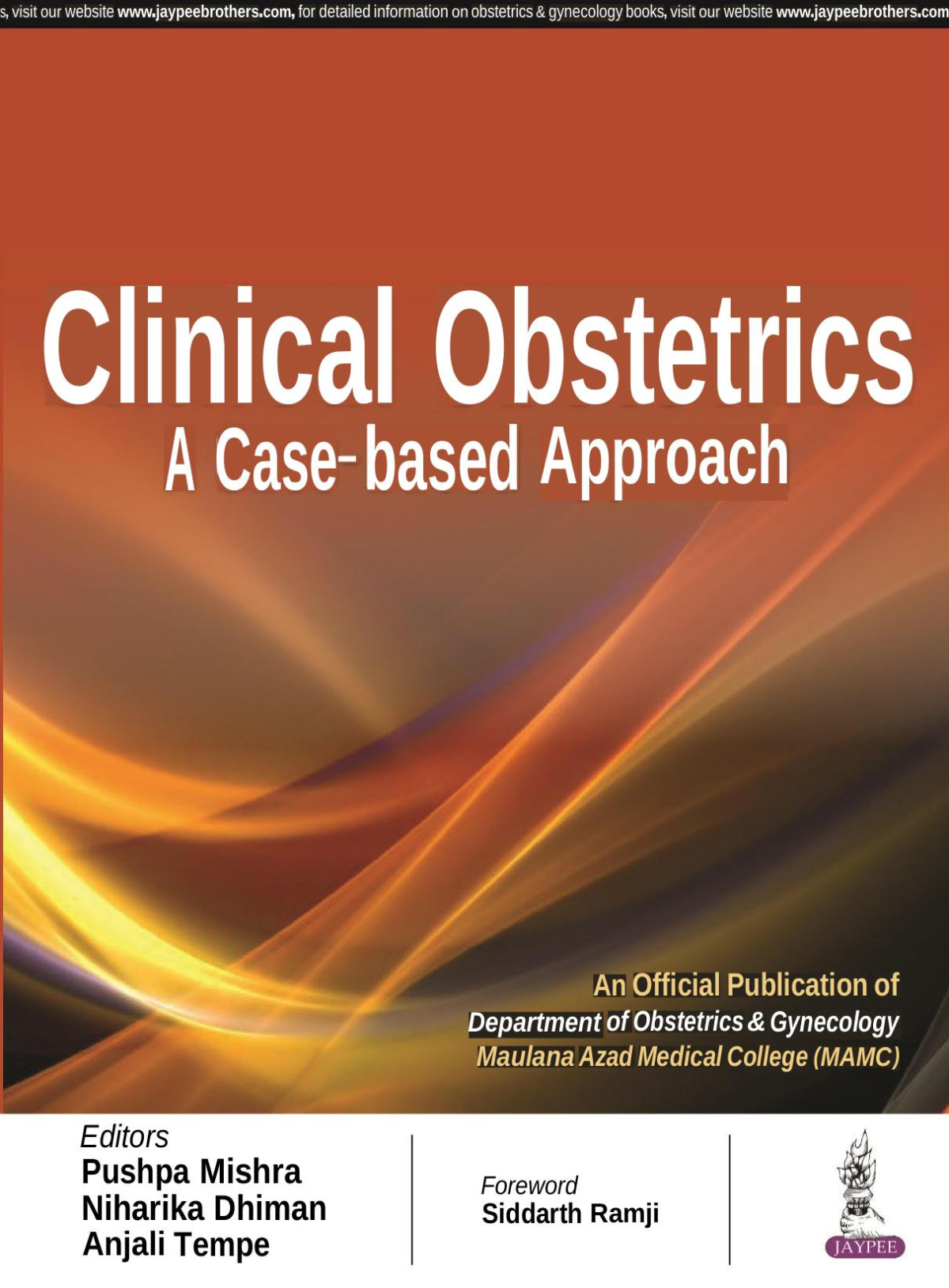 Clinical Obstetricsa Casebased Approach 2e Jan 1 20189352702743jaypee Brothers Medical Pub Pushpa Mishra
