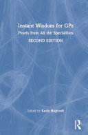 Instant Wisdom For Gpspearls From All The Specialities 2e Keith Hopcroft