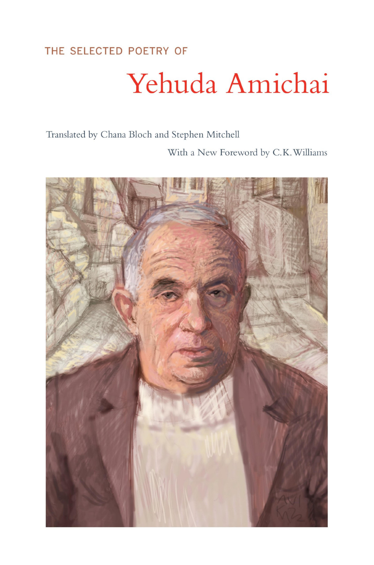 The Selected Poetry Of Yehuda Amichai Yehuda Amichai
