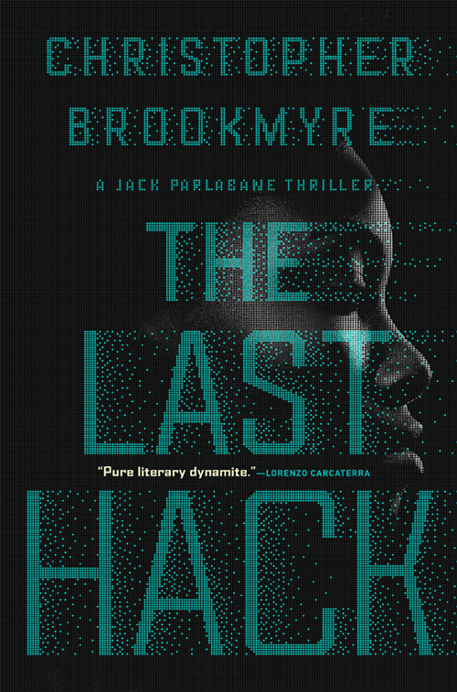 The Last Hack Christopher Brookmyre