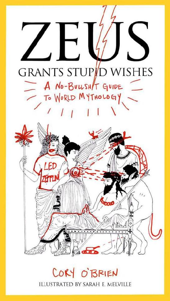 Zeus Grants Stupid Wishes Cory Obrien