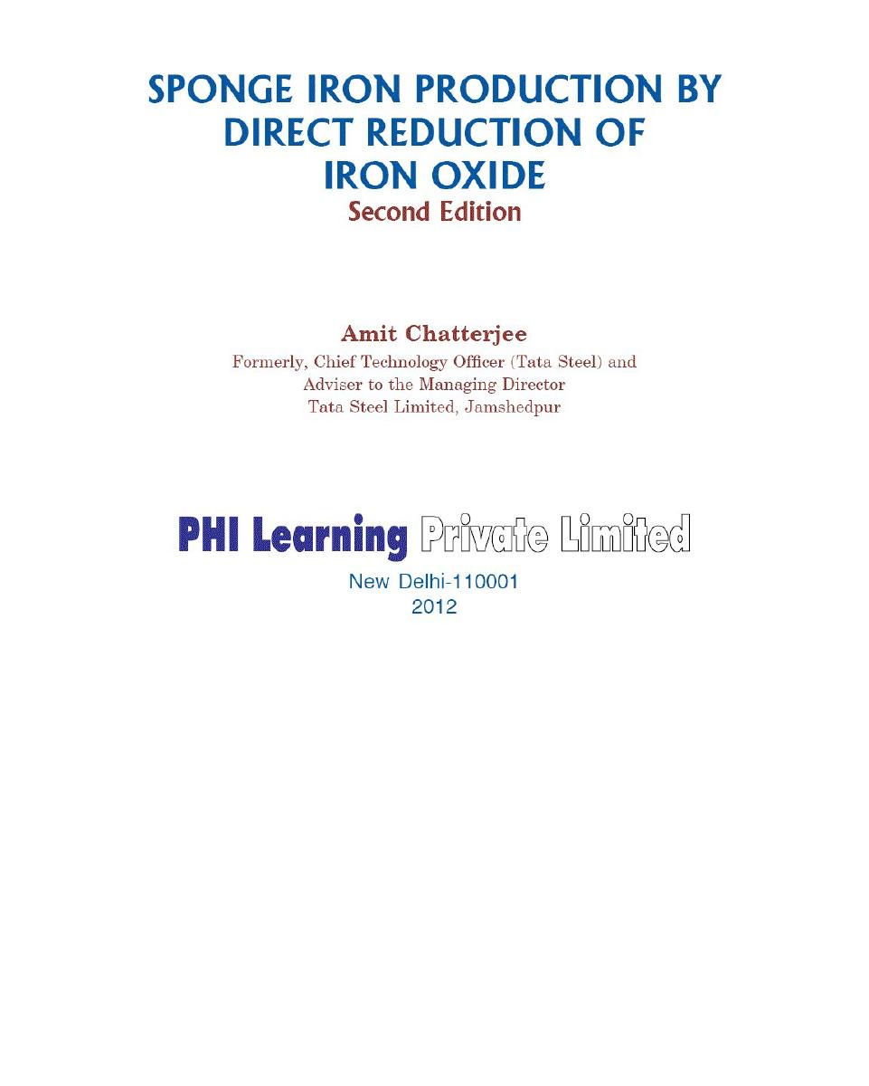 Sponge Iron Production By Direct Reduction Of Iron Oxide Amit Chatterjee