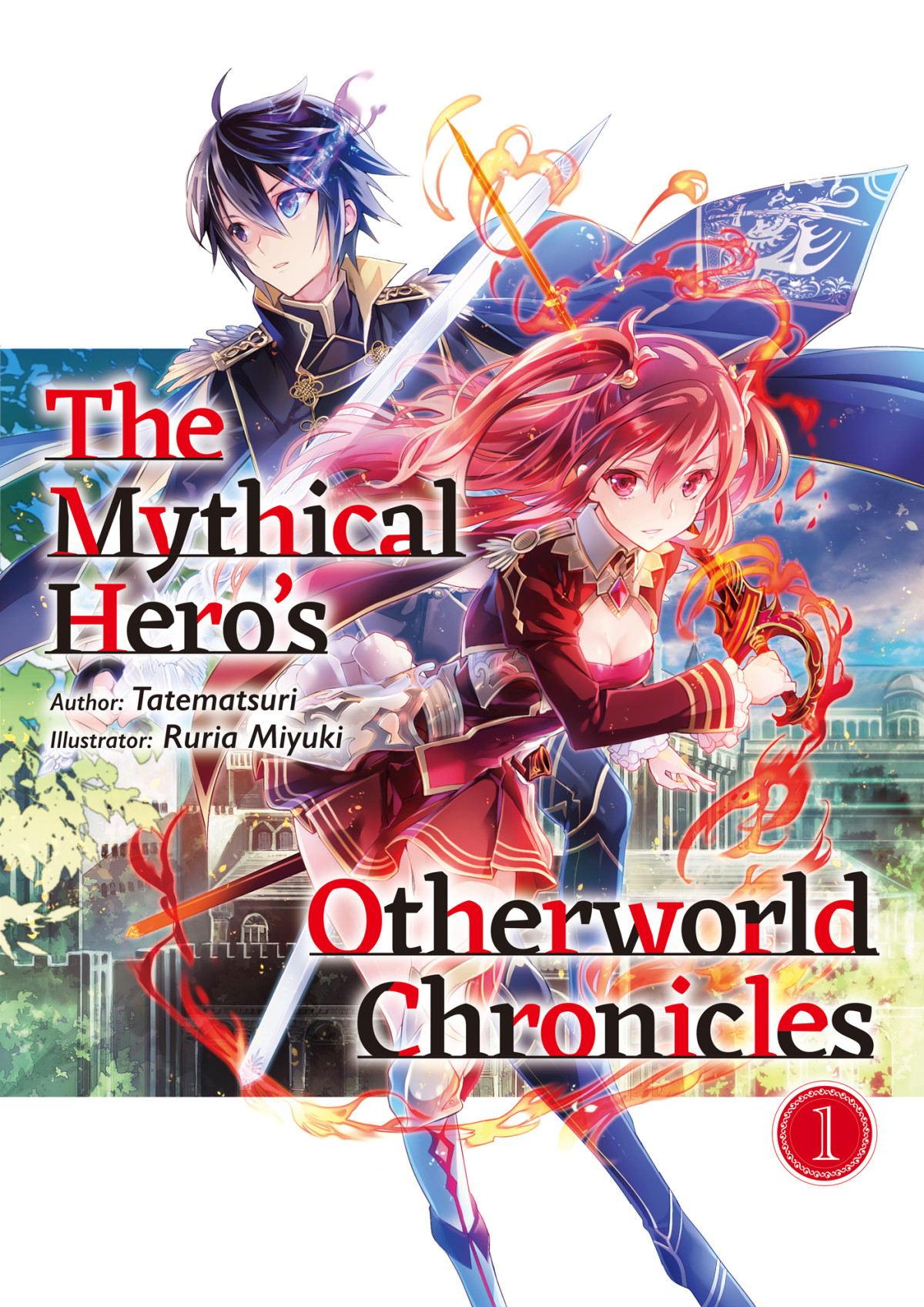 The Mythical Heros Otherworld Chronicles Volume 1 Tatematsuri
