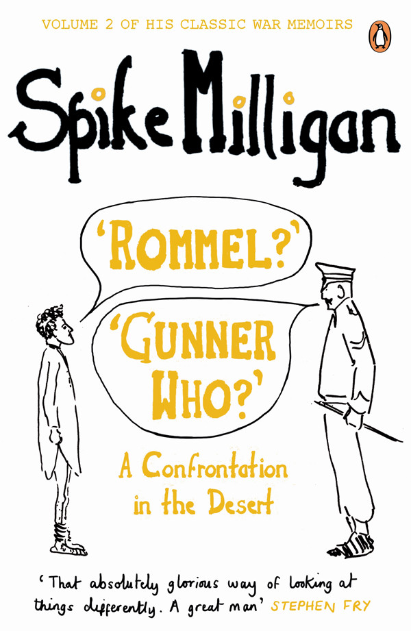Rommel Gunner Who Spike Milligan