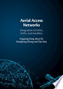 Aerial Access Networks Lingyang Song Boya Di Hongliang Zhang