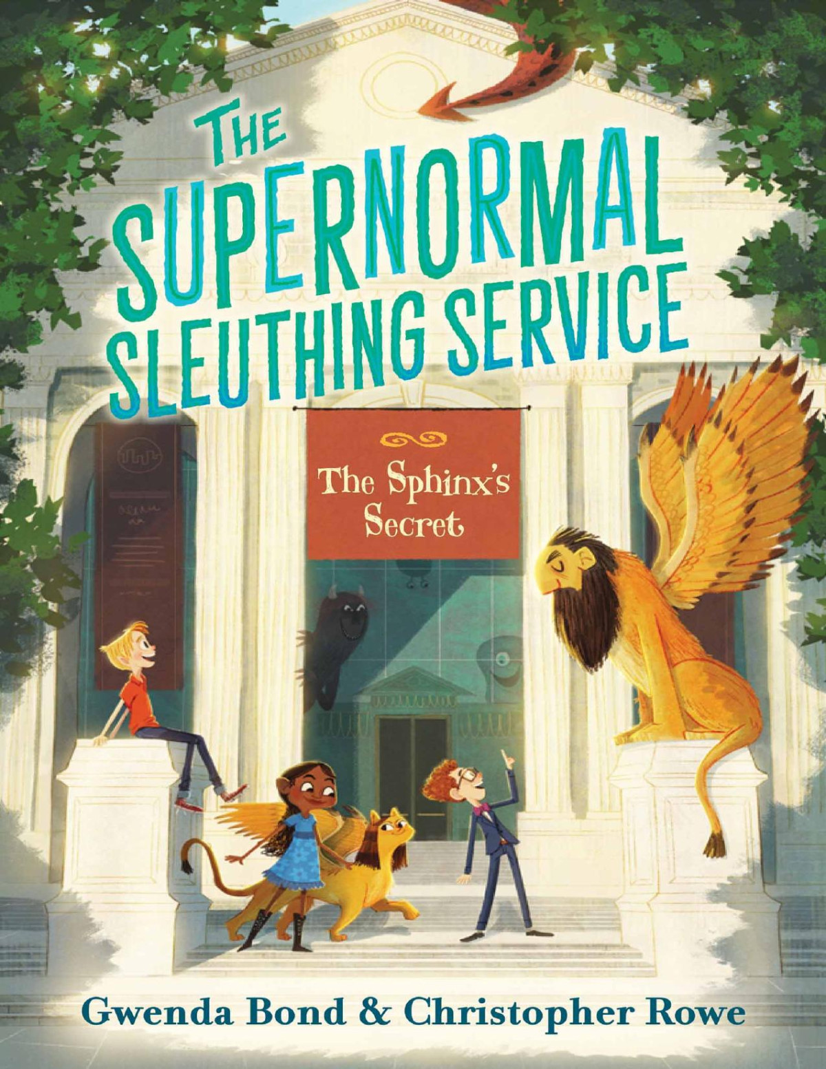 The Supernormal Sleuthing Service 2 Gwenda Bondand Christpher Rowe