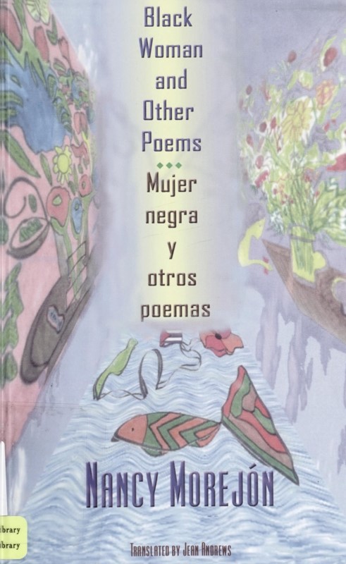 Black Woman And Other Poems 1st Edition Nancy Morejon