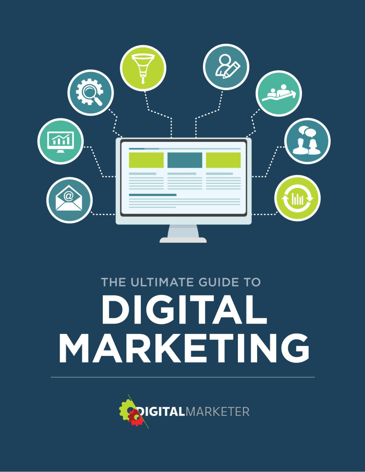 The Ultimate Guide To Digital Marketing Digitalmarketer