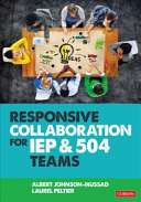 Responsive Collaboration For Iep And 504 Teams 1st Edition Albert Johnsonmussad