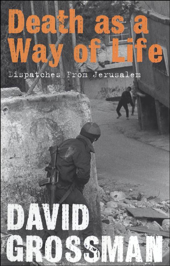 Death As A Way Of Life David Grossman