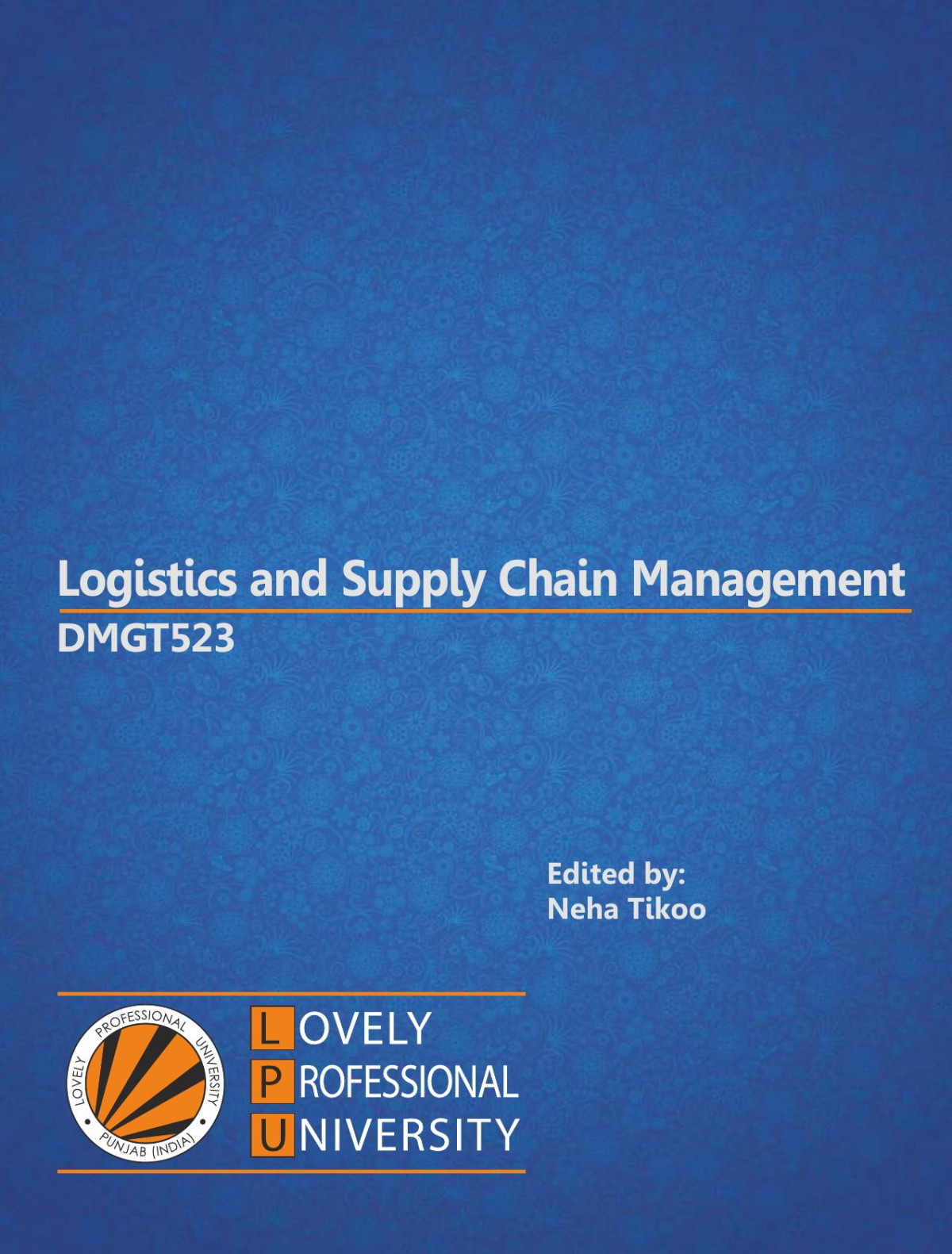 Logistics And Supply Chain Management Neha Tikoo