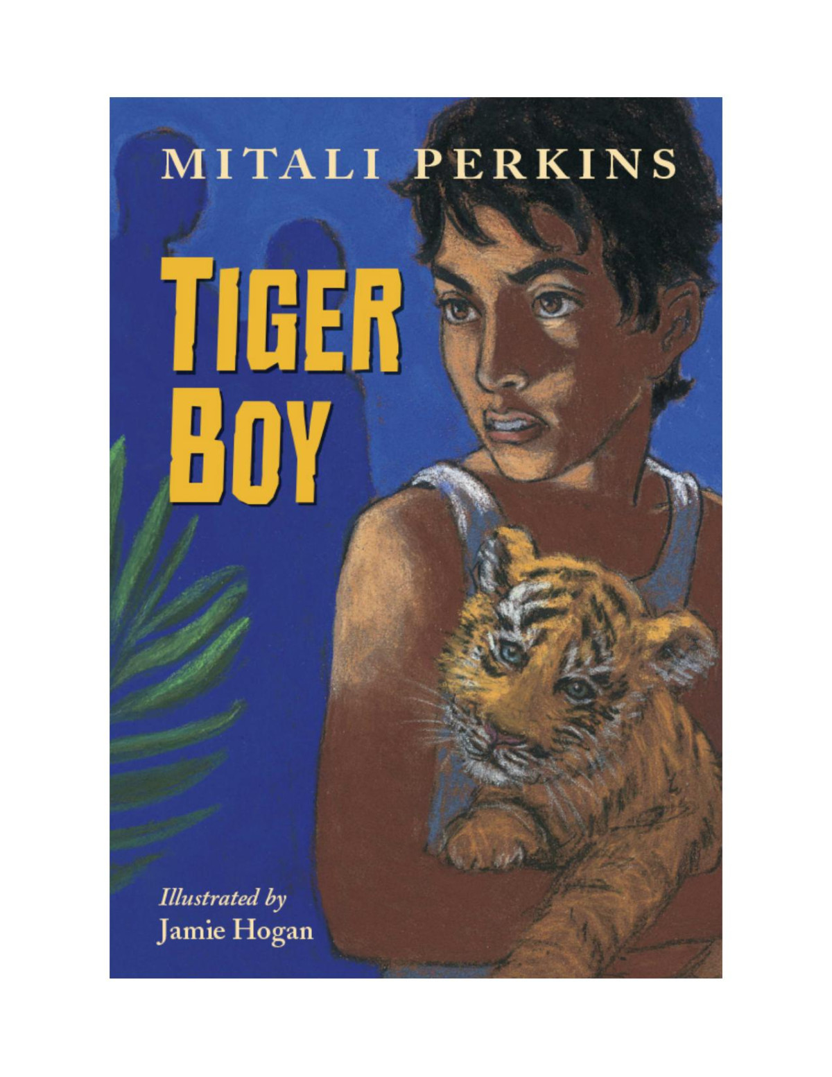 Tiger Boy Mitali Perkins