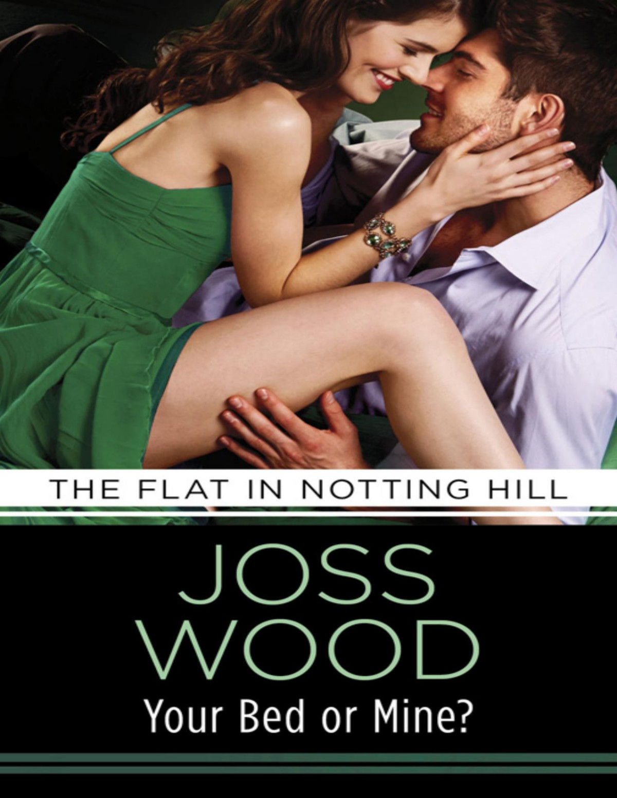 Your Bed Or Mine Love Lust In The City That Never Sleeps Joss Wood