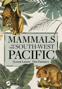 Mammals Of The Southwest Pacific Tyrone Lavery Tim Flannery