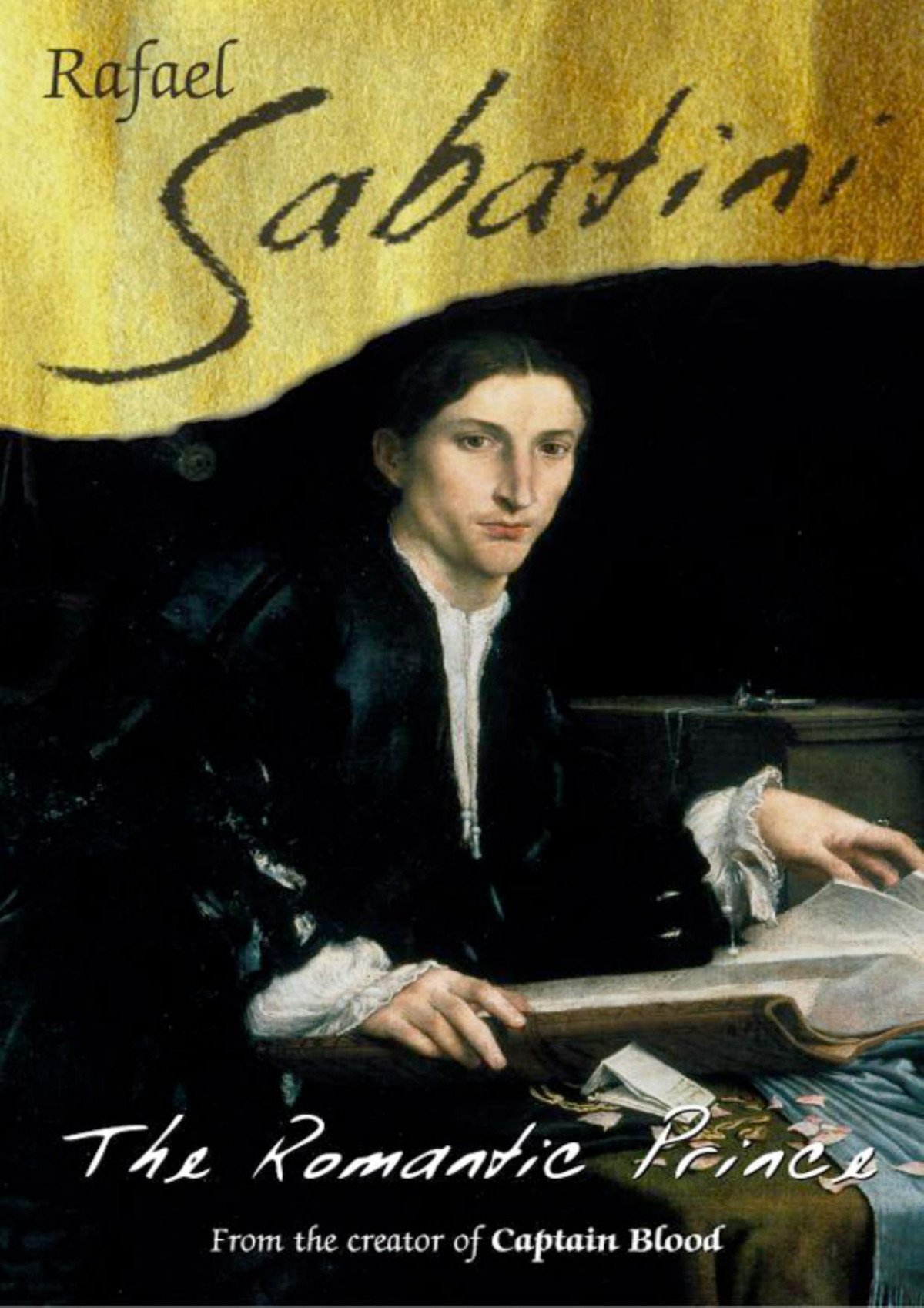 The Romantic Prince Raphael Sabatini