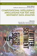 Computational Intelligence Applications For Text And Sentiment Data Analysis Dipankar Das