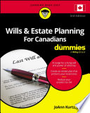 Wills Estate Planning For Canadians For Dummies 3rd Edition 3rd Joann Kurtz Jd