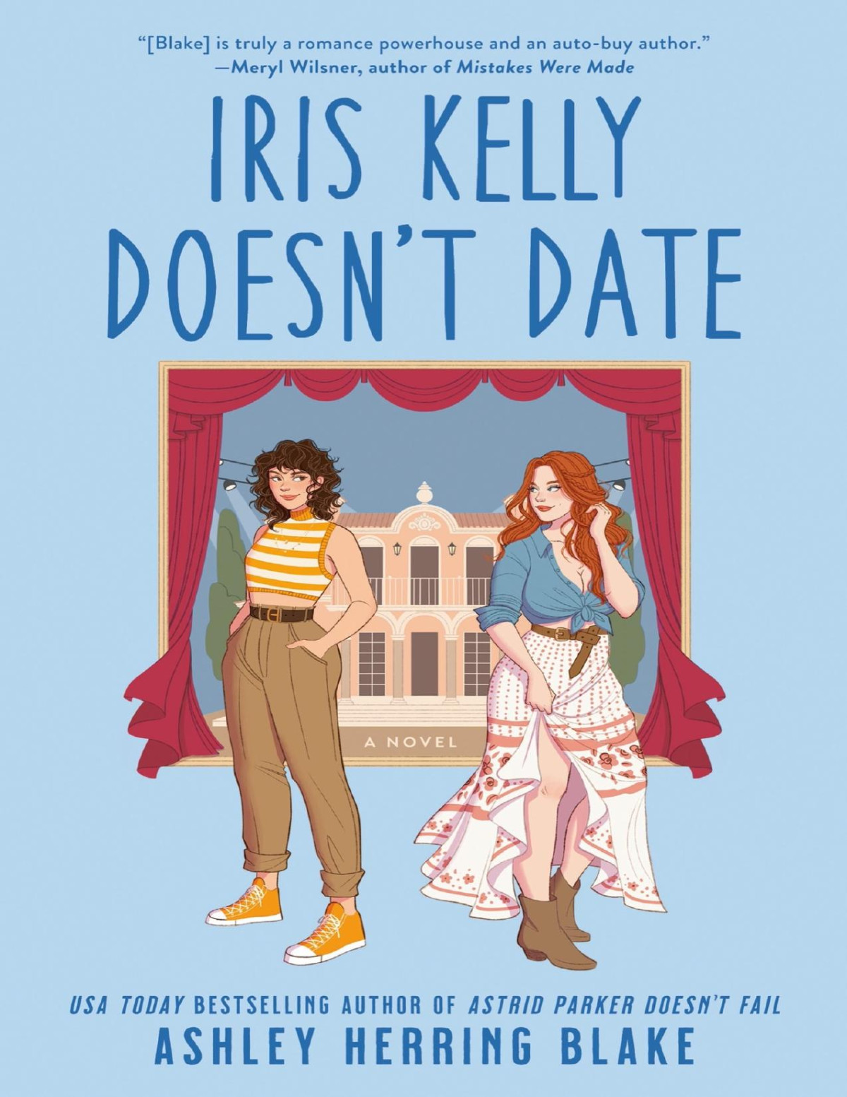 Iris Kelly Doesnt Date Bright Falls 3 1st Edition Ashley Herring Blake