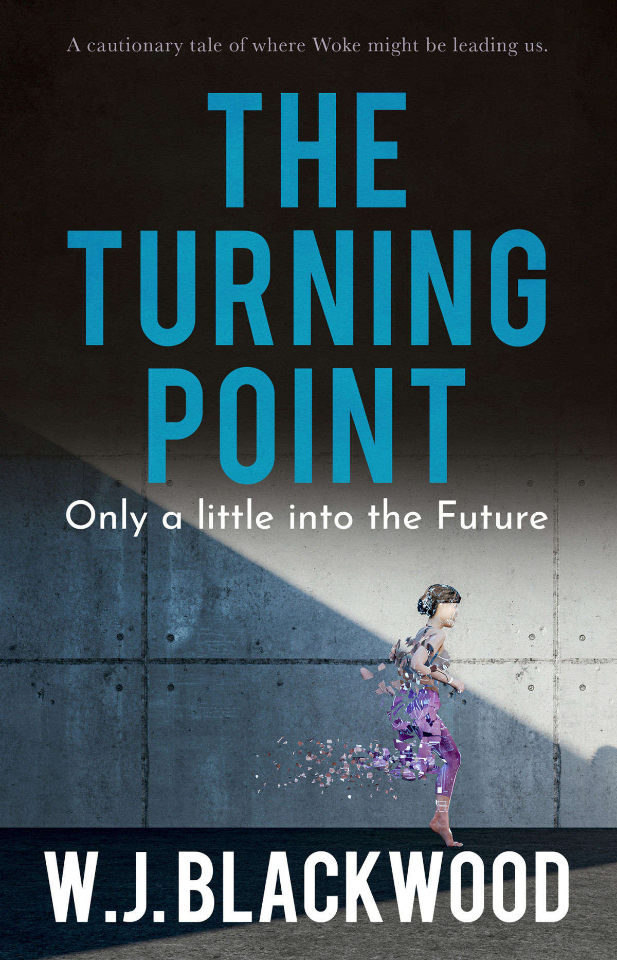The Turning Point Wj Blackwood