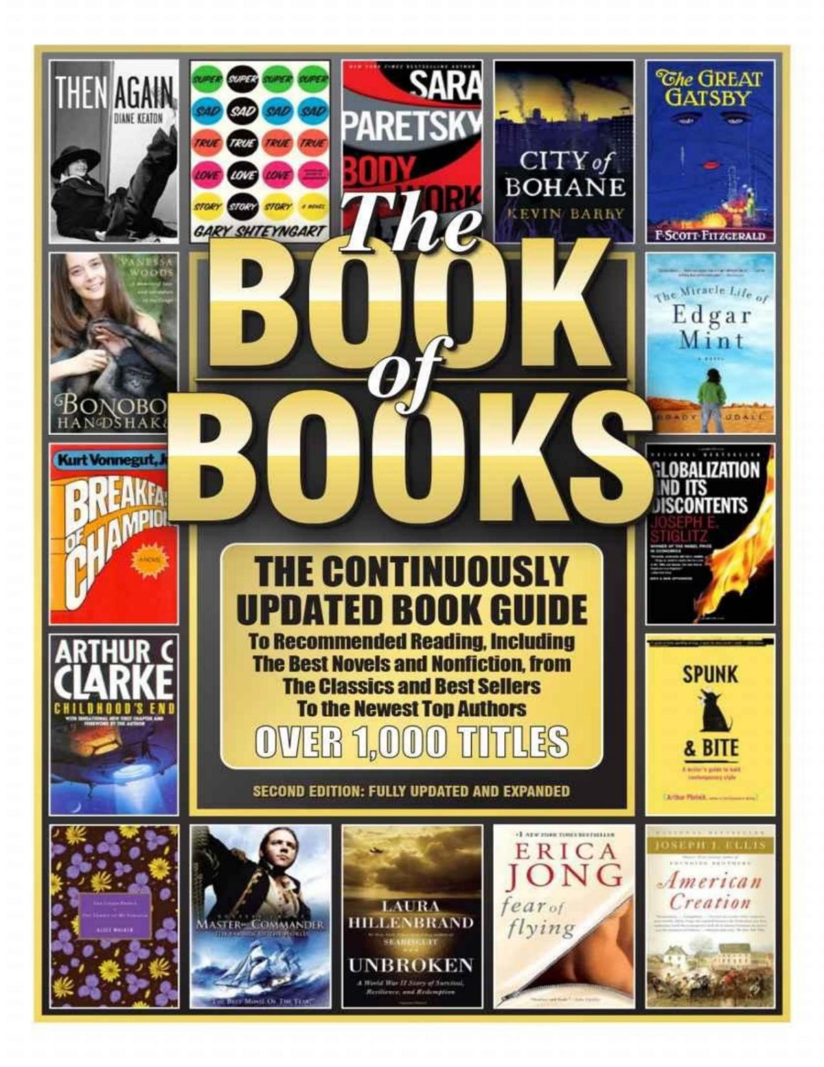The Book Of Books The Continuously Updated Book Guide To Recommended Reading Including The Best Novels And Nonfiction From The Classics And Best Sellers Top Authors The Book Of Books Series 1st Edition The Book Of Books