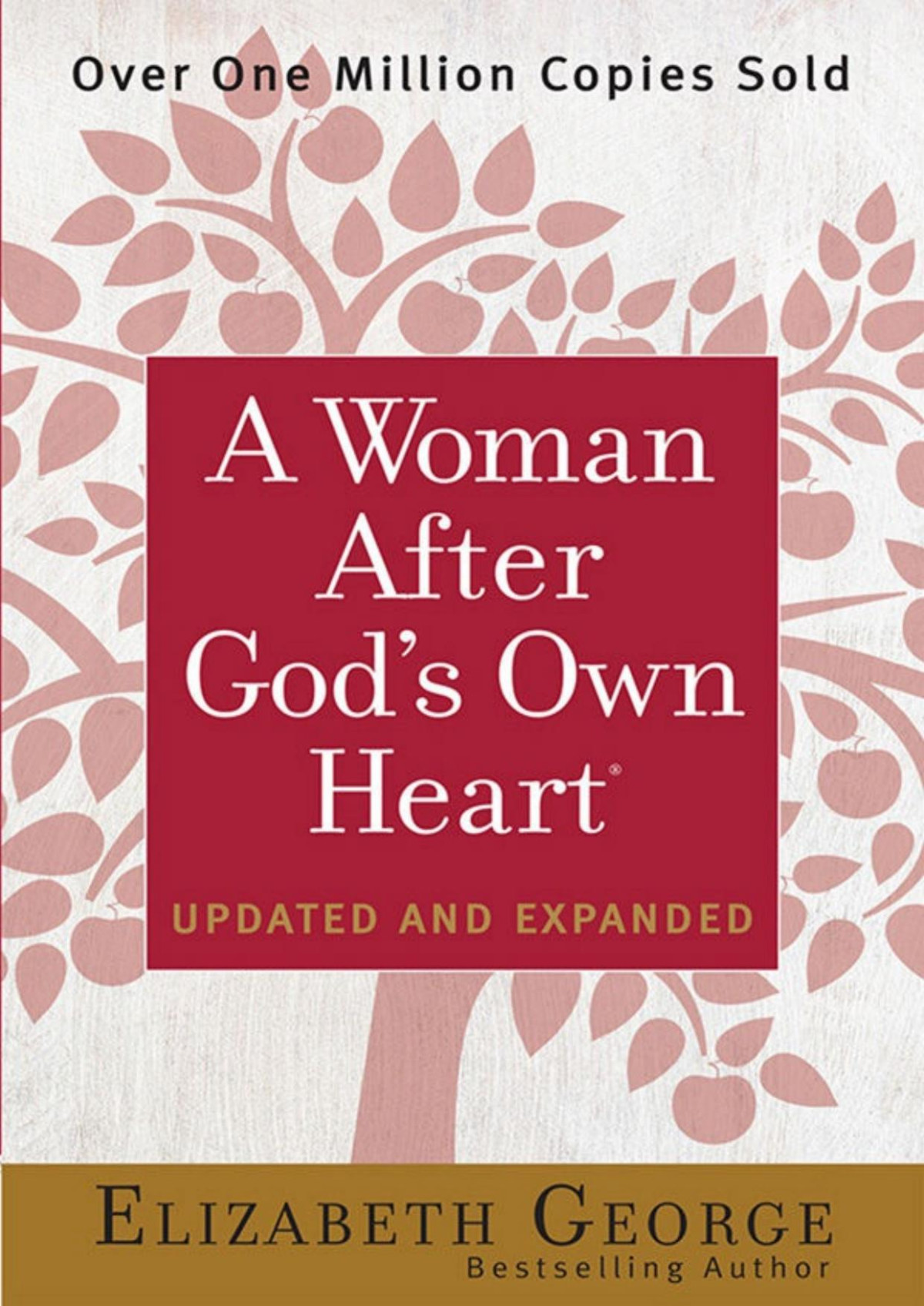A Woman After Gods Own Heart Elizabeth George