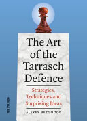 The Art Of The Tarrasch Defence Alexey Bezgodov