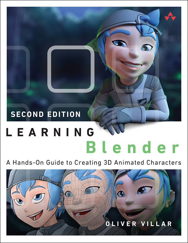 Learning Blender A Handson Guide To Creating 3d Animated Characters Second Edition Oliver Villar
