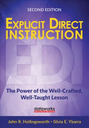 Explicit Direct Instruction Edi The Power Of The Wellcrafted Welltaught Lesson 2nd Edition John R Hollingsworth
