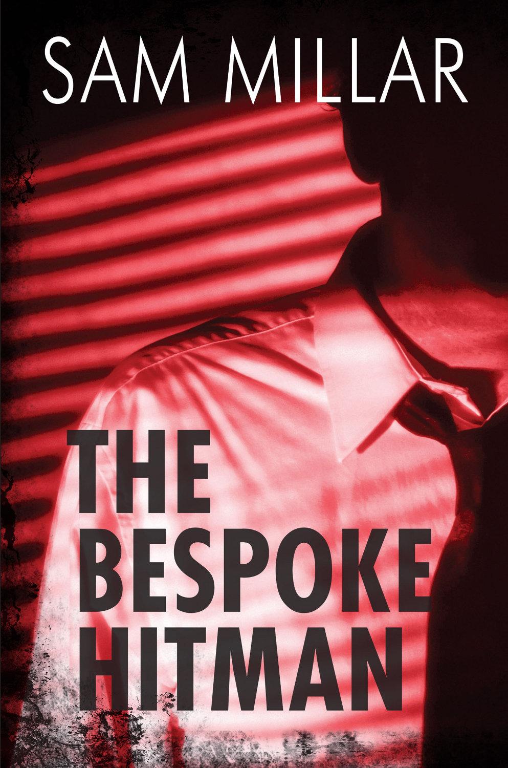 The Bespoke Hitman Sam Millar