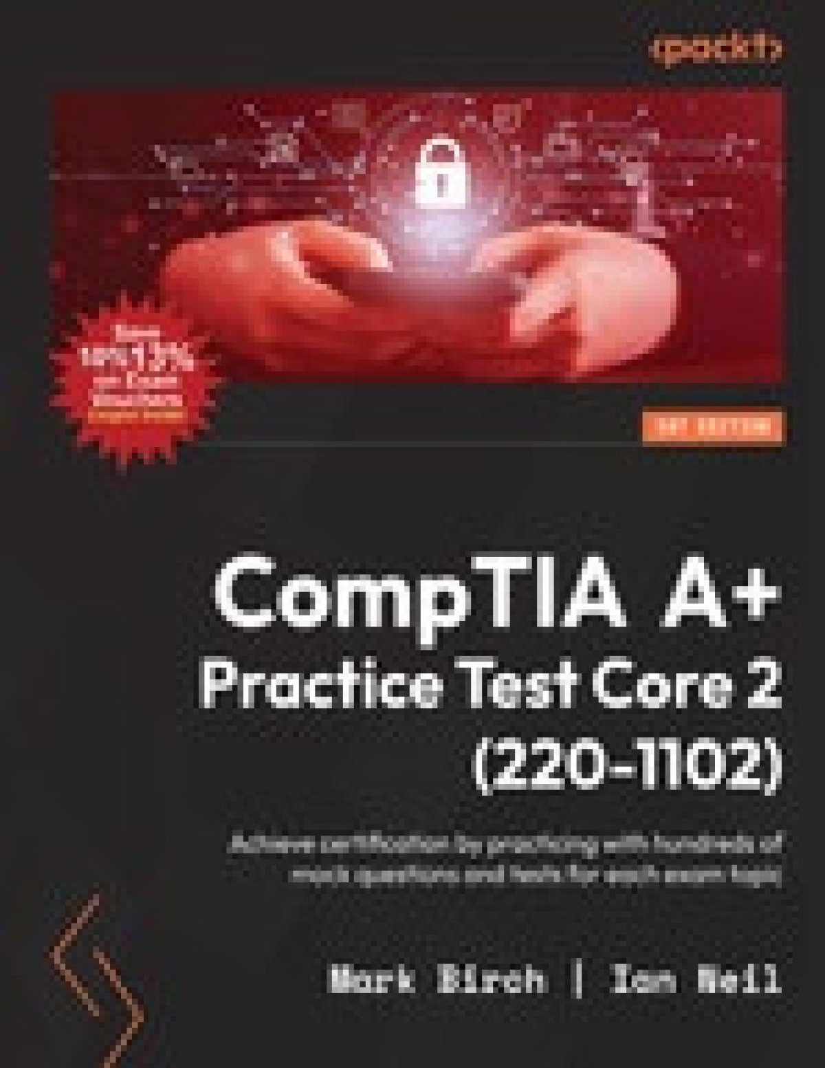 Comptia A Practice Test Core 2 2201102 Converted Mark Birch Ian Neil