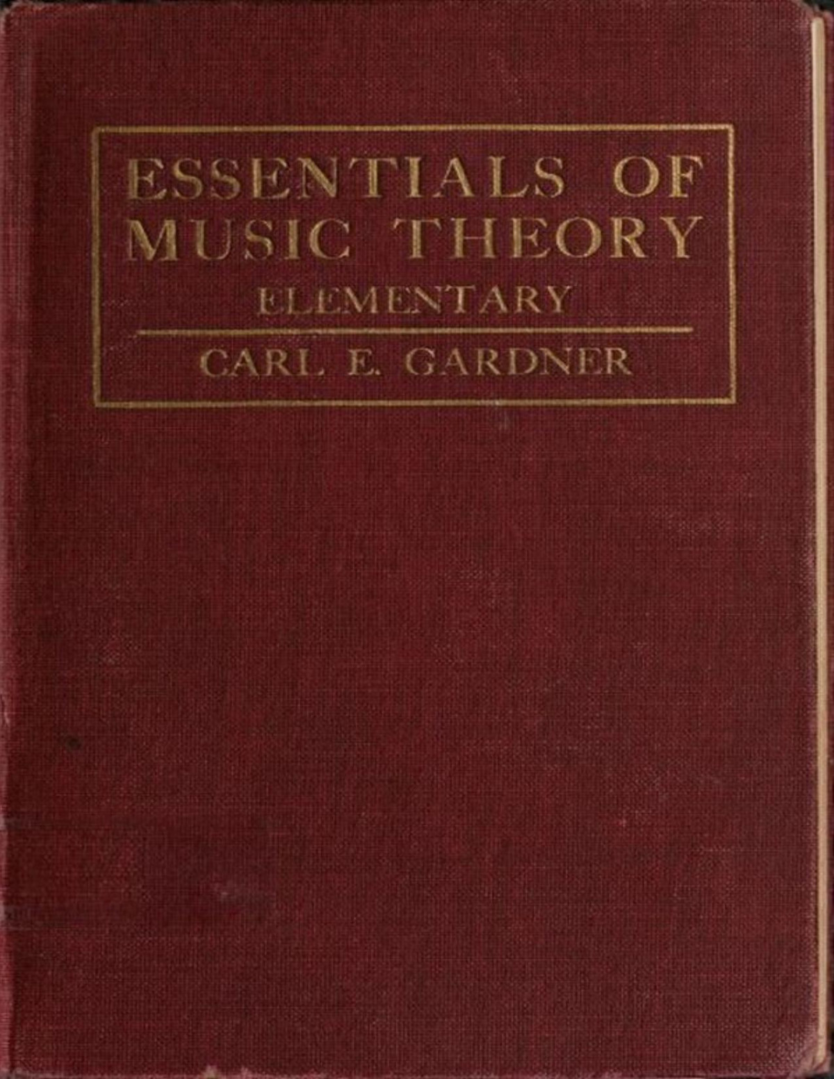 Essentials Of Music Theory Elementary 1st Edition Carl E Gardner
