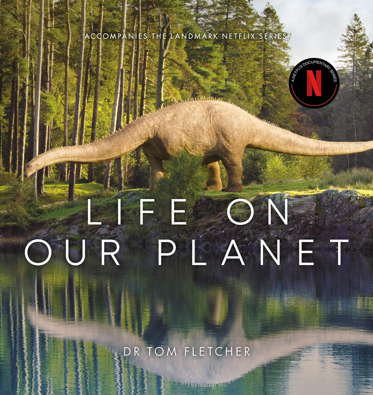 Life On Our Planet A Stunning Reexamination Of Prehistoric Life On Earth Tom Fletcher