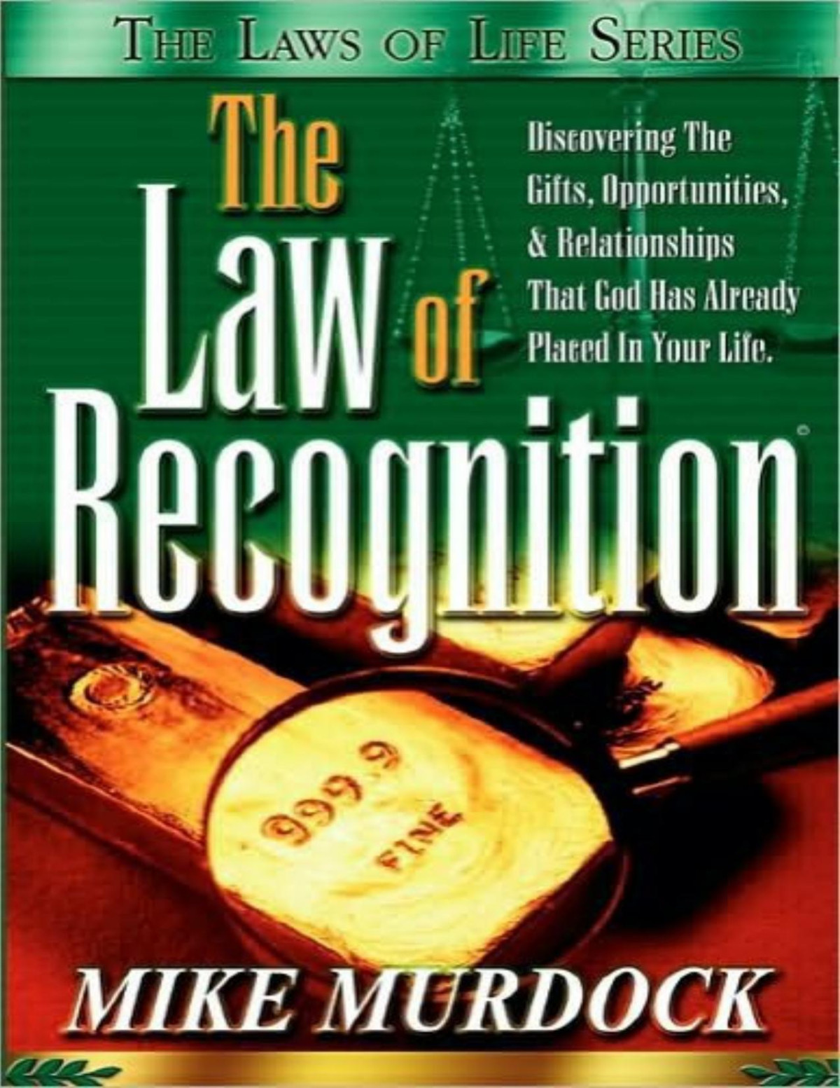 The Law Of Recognition The Laws Of Life Series Murdock Mike