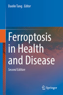 Ferroptosis In Health And Disease 2nd Edition 2nd Daolin Tang
