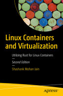 Linux Containers And Virtualization Utilizing Rust For Linux Containers 2nd Edition 2nd Shashank Mohan Jain